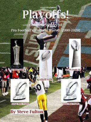 cover image of Playoffs! Complete History of Pro Football Playoffs {Part II--2000-2020}